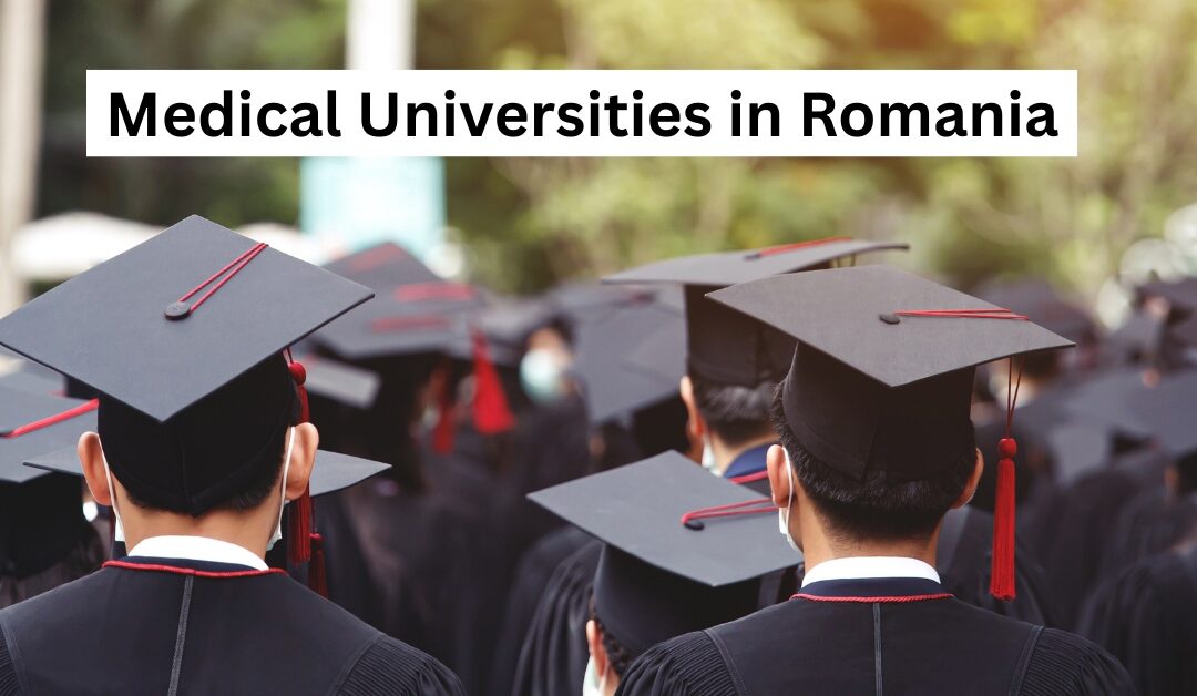 Top Medical Universities in Romania for MBBS Aspirants