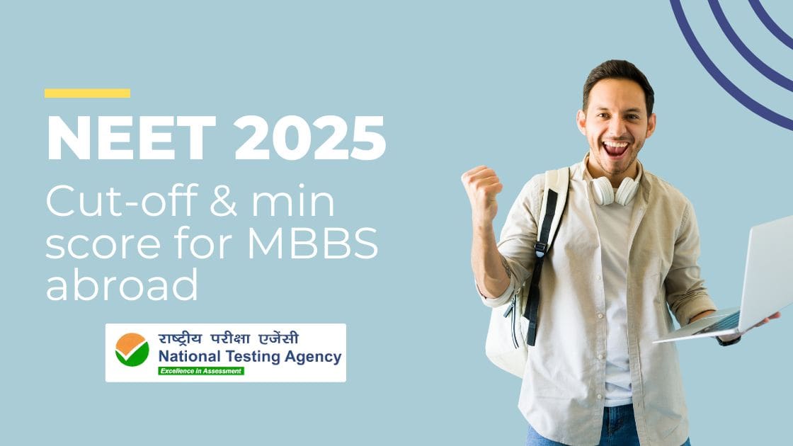 NEET 2025 NEET 2025 score required for MBBS in Abroad